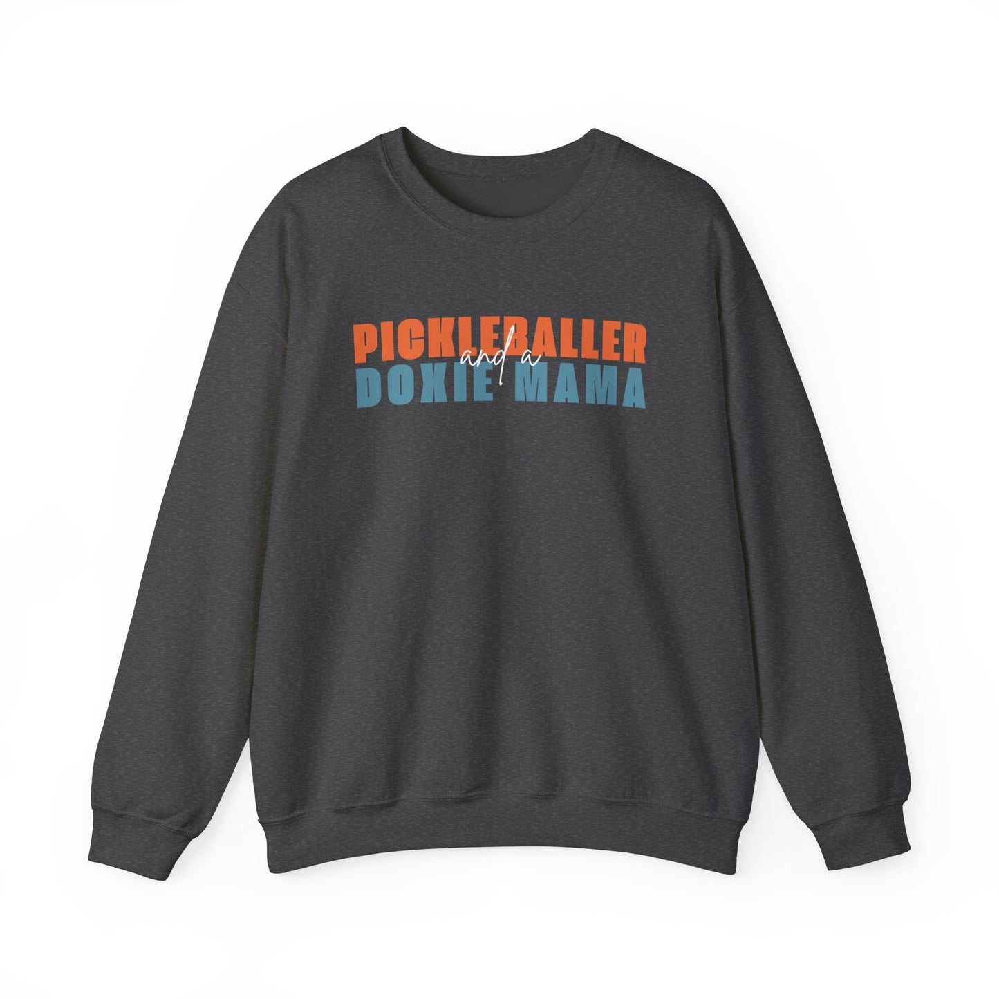 Pickleballer and Doxie Mama Sweatshirt