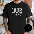 Dog Dad T-Shirt, Comfort Colors 1717, Crew Neckline