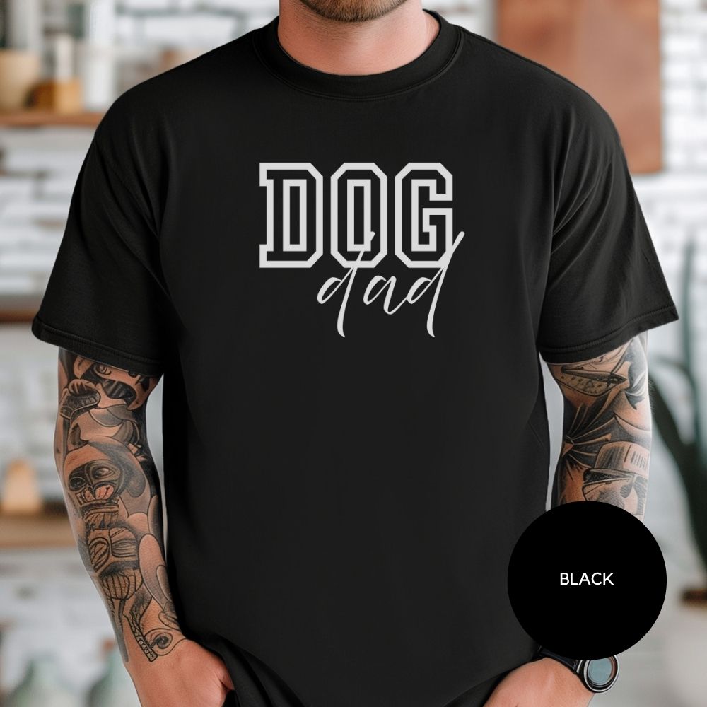 Dog Dad T-Shirt, Comfort Colors 1717, Crew Neckline