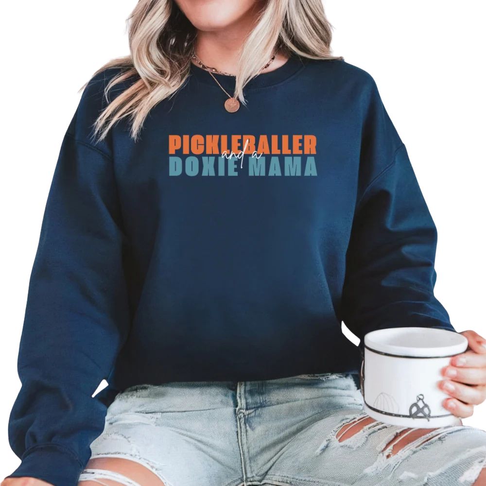 Pickleballer and Doxie Mama Sweatshirt