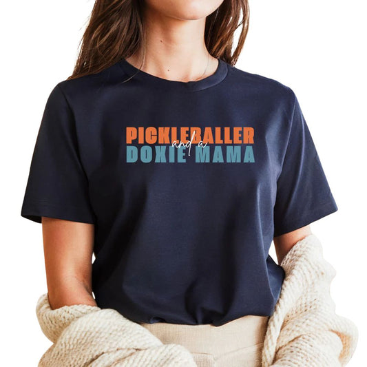 Pickleballer and a Doxie Mama T-Shirt
